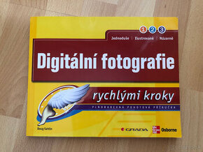 Digitální fotografie rychlými kroky - NOVÁ