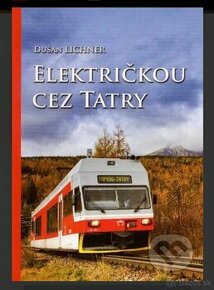Kupim knihu Električkou cez Tatry