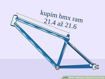 kupim použity bmx ram v rozmere 21.4-21.6-čiže 54.3-54.8 cm