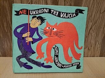 1.vydání: Neukradni tri vajcia, Janovic, Vanek, 1968