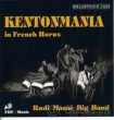 Rudi Mazac Big Band Kentonmania in French Horns cd 1996 - 1