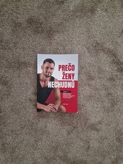 Prečo ženy nechudnú - Daniel Čmel