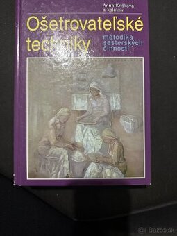 Ošetrovateľské techniky Anna Kriškova