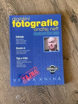 Tajná kniha digitální fotografie - Ondřej Neff