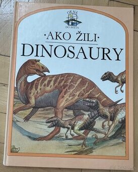 Ako žili dinosaury (Okná do sveta) za 3EUR