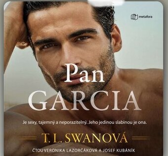 Pan Garcia - T.L.Swan - šteklivý román - audiokniha