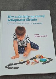 Montessorri kniha Hry a aktivity pre deti