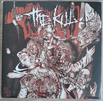 The Kill - Kill Them...All