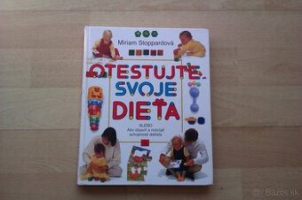 Predám knihu Otestujte svoje dieťa od Miriam Stoppardová