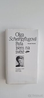 Olga Scheinpflugová- Byla jsem na světe