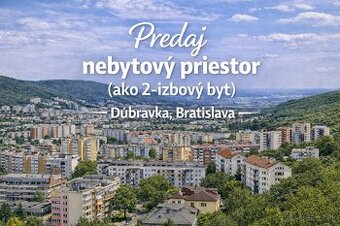 🌿Na predaj: Nebytový priestor (ako 2-izbový byt) Bratislava