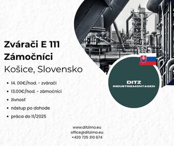 Zvárači E 111, zámočníci, Košice
