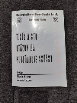 Tisíc a sto otázok na prijímacie skúšky EF UMB