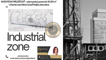 INVESTIČNÁ PRÍLEŽITOSŤ – priemyselný pozemok 25 281 m² v Dub