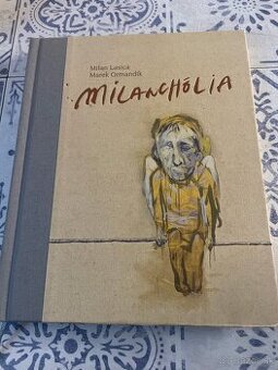 Milanchólia- Lasica, Ormandík