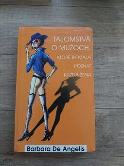 Barbara De Angelis - Tajomstvá o mužoch