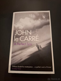 A Perfect Spy - Jonh Le Carré - v angličtine