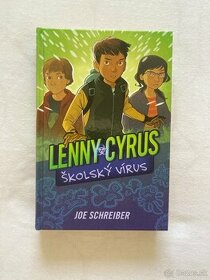 Lenny Cyrus: Školský vírus (Joe Schreiber)