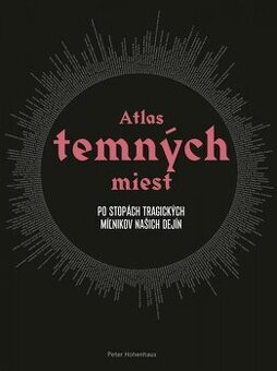 Atlas zabudnutých miest