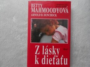 B. Mahmood: Z lásky k dieťaťu