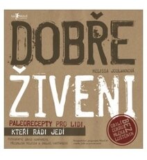 Paleo strava: Dobře živeni