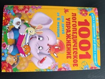 1001 logopedické cvičenie pre deti od 6 mesiacov