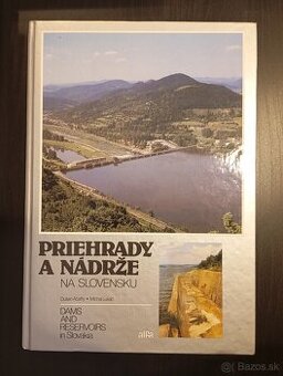 Priehrady a nádrže na Slovensku, Priehradné staviteľstvo...