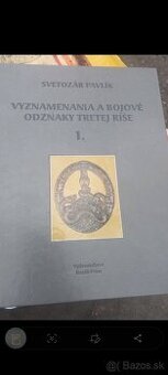 Vyznamenania a bojove odznaky tretej rise