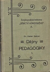 Otakar Kádner: Dejiny pedagogiky I., II.. III.