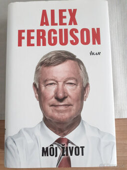 Alex Ferguson - Môj život
