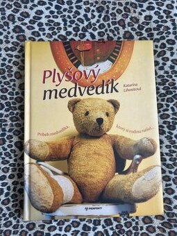 Plyšový medvedík - Katarína Lihositová