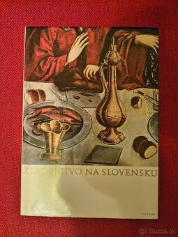 Zlatníctvo na Slovensku - Eva Toranová