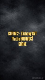 2 - 3 izbový byt KOŠICE