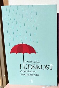 Ľudskosť: Optimistická história človeka