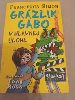 Grázlik Gabo v hlavnej úlohe