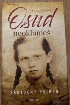Marta Pékova – Osud Neoklameš