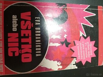 Všetko alebo nič, Evita