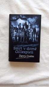 Darcy Coates - Smrt v domě Gillespieů