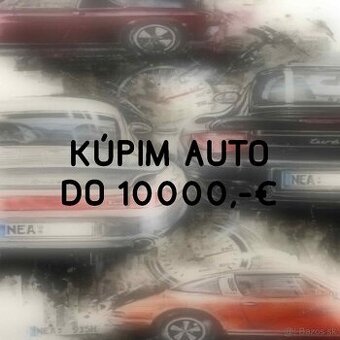 Kúpim auto Skoda,Volkswagen,Seat,Kia do 10000€