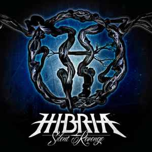 PREDÁM ORIGINÁL CD - HIBRIA - Silent Revenge 2013