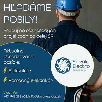 Hľadám pomocného elektrikára/elektrikára do partie.