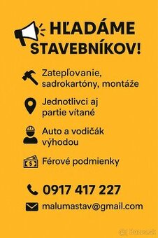 HĽADÁME ŠIKOVNÝCH STAVEBNÍKOV – Trnavský kraj a okolie