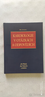 KARDIOLOGIE V OTAZKACH A ODPOVEDICH Plášek Václav