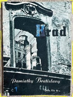 Pamiatky Bratislavy č.1 HRAD 1950 za 5EUR