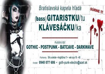 Hľadá sa Gitaristka/ta + Klávesáčka (batcave-postpunk)