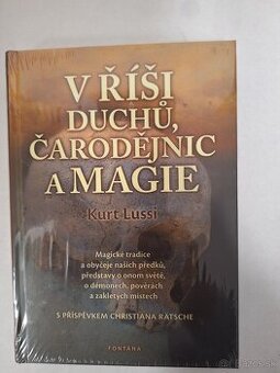 V ríši duchov, čarodejníc a mágie Kurt Lussi
