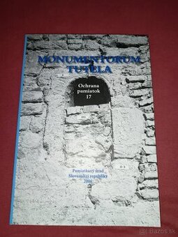 Monumentorum Tutela – Ochrana pamiatok 17/2006