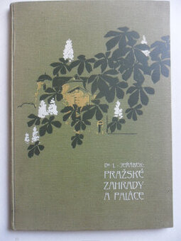 Dr. Luboš Jeřábek: PRAŽSKÉ ZÁHRADY A PALÁCE