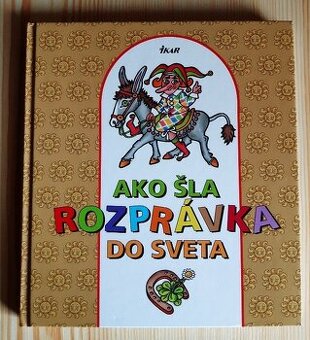 Ako šla rozprávka do sveta