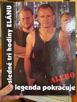 Posledné tri hodiny Elánu alebo legenda pokračuje